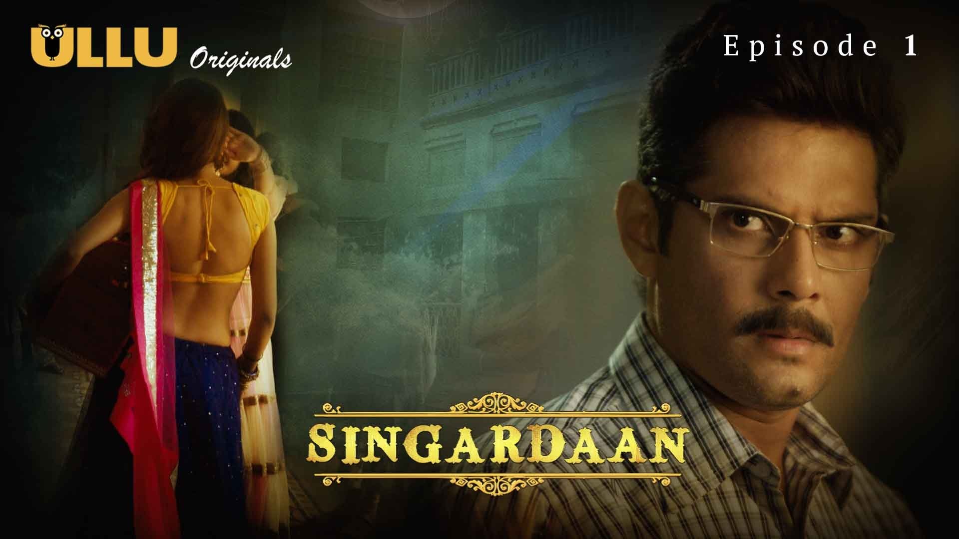 Singardaan 2019  [S01E01] - Episode 1