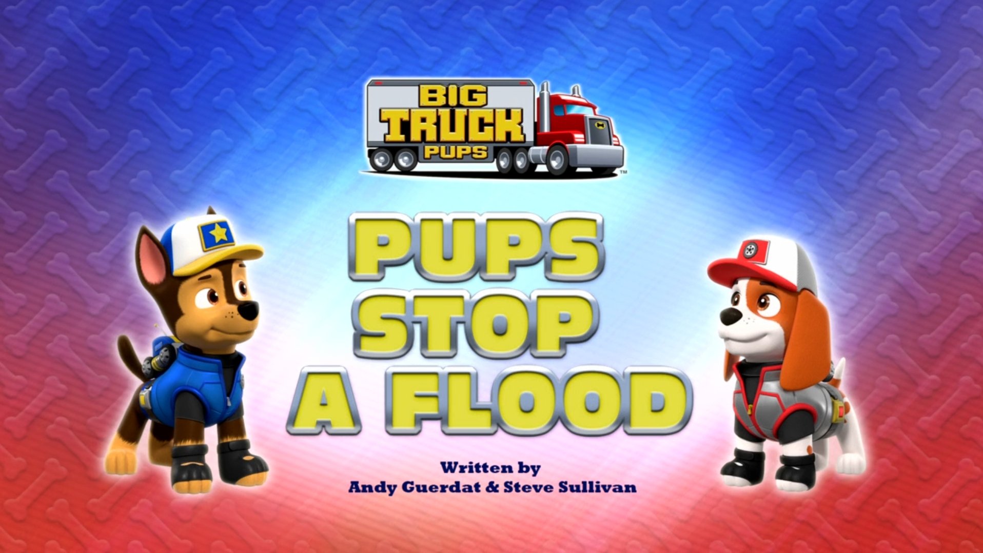 PAW Patrol 2022  [S09E01] - Big Truck Pups: Pups Stop a Flood