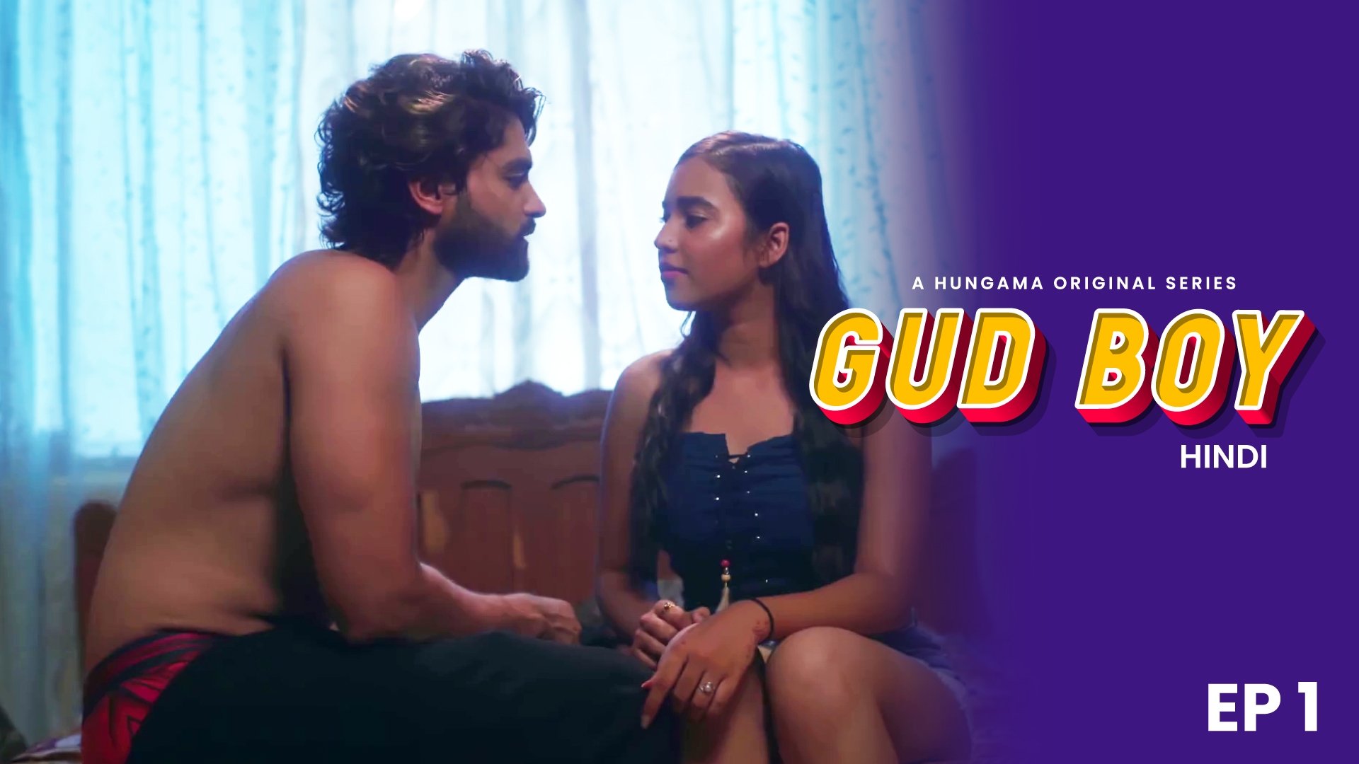 Gud Boy 2021  [S01E01] - First Crush
