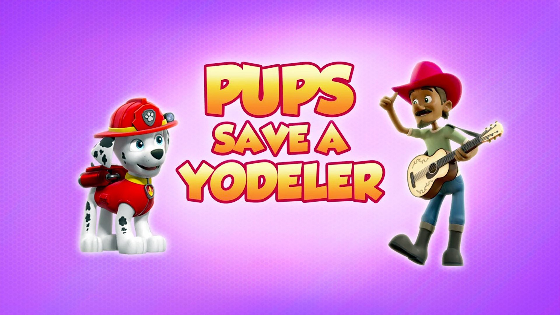 PAW Patrol 2021  [S08E19] - Pups Save a Yodeler