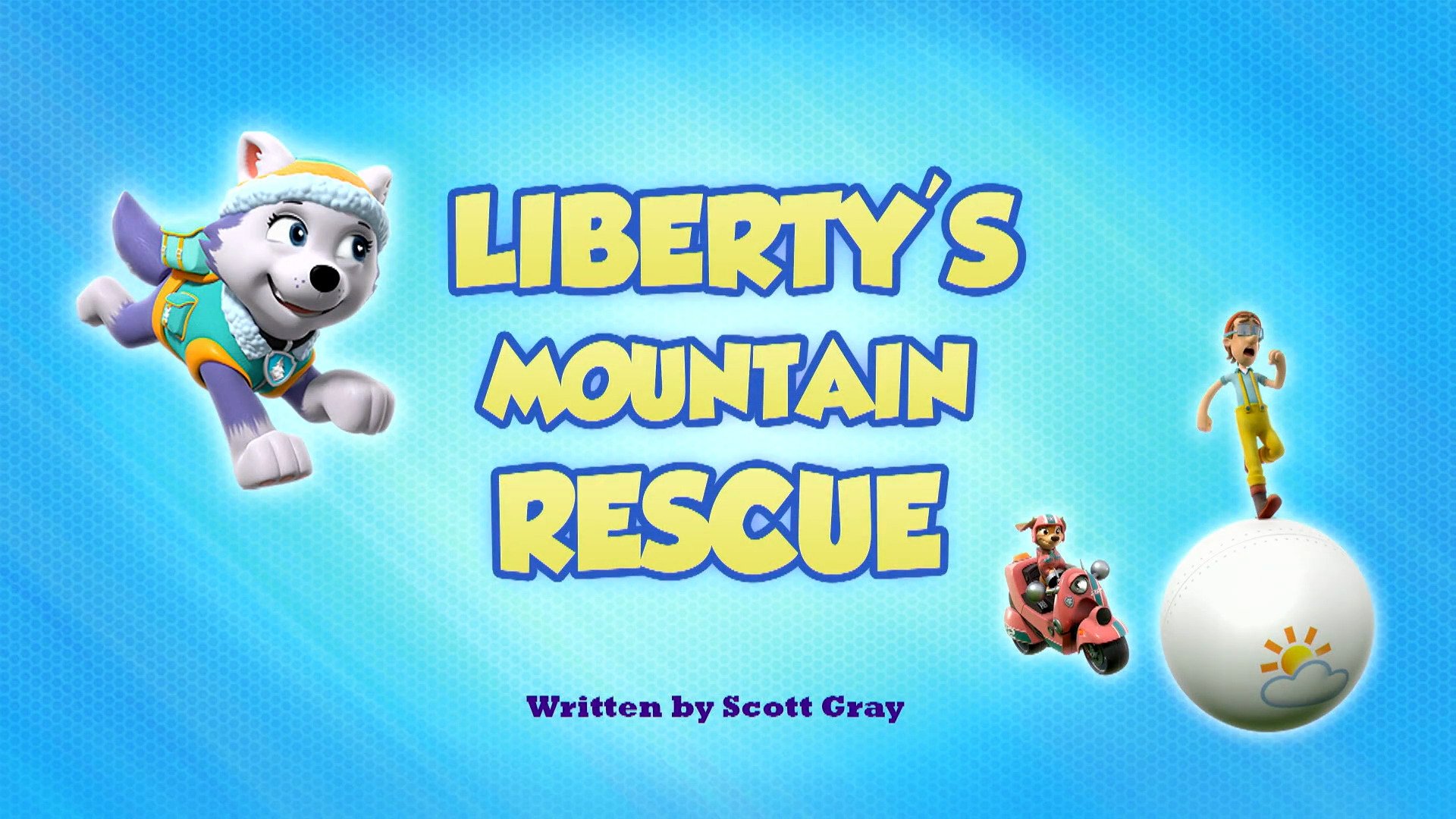 PAW Patrol 2023  [S10E12] - Liberty's Mountain Rescue