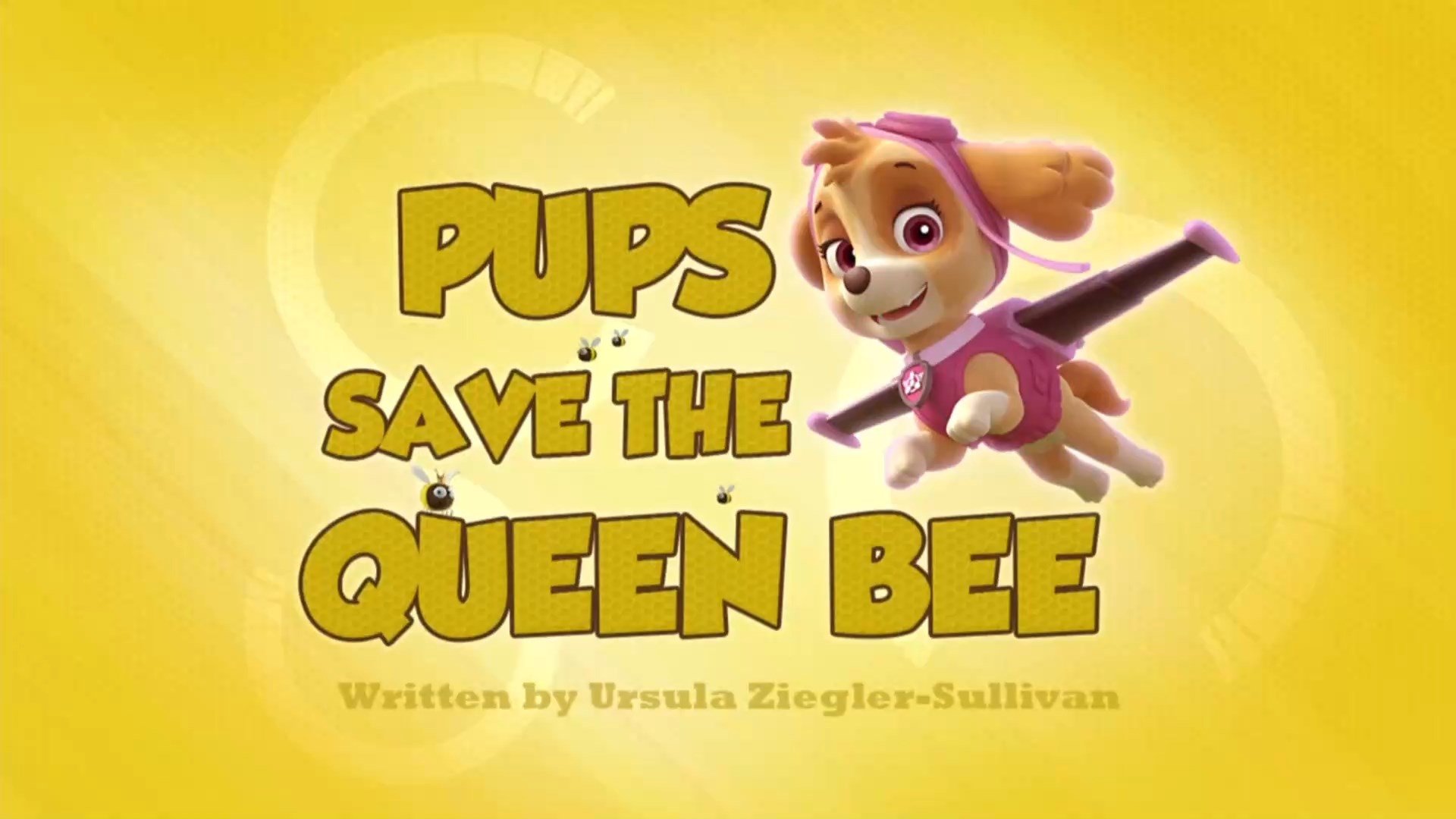 PAW Patrol 2014  [S02E26] - Pups Save the Queen Bee