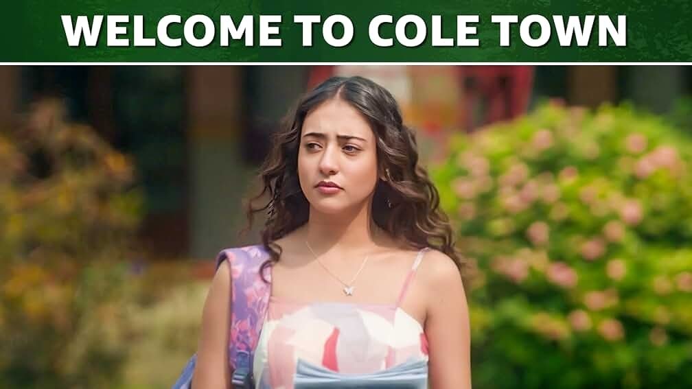 Tujhpe Main Fida 2024  [S01E01] - Welcome To Cole Town