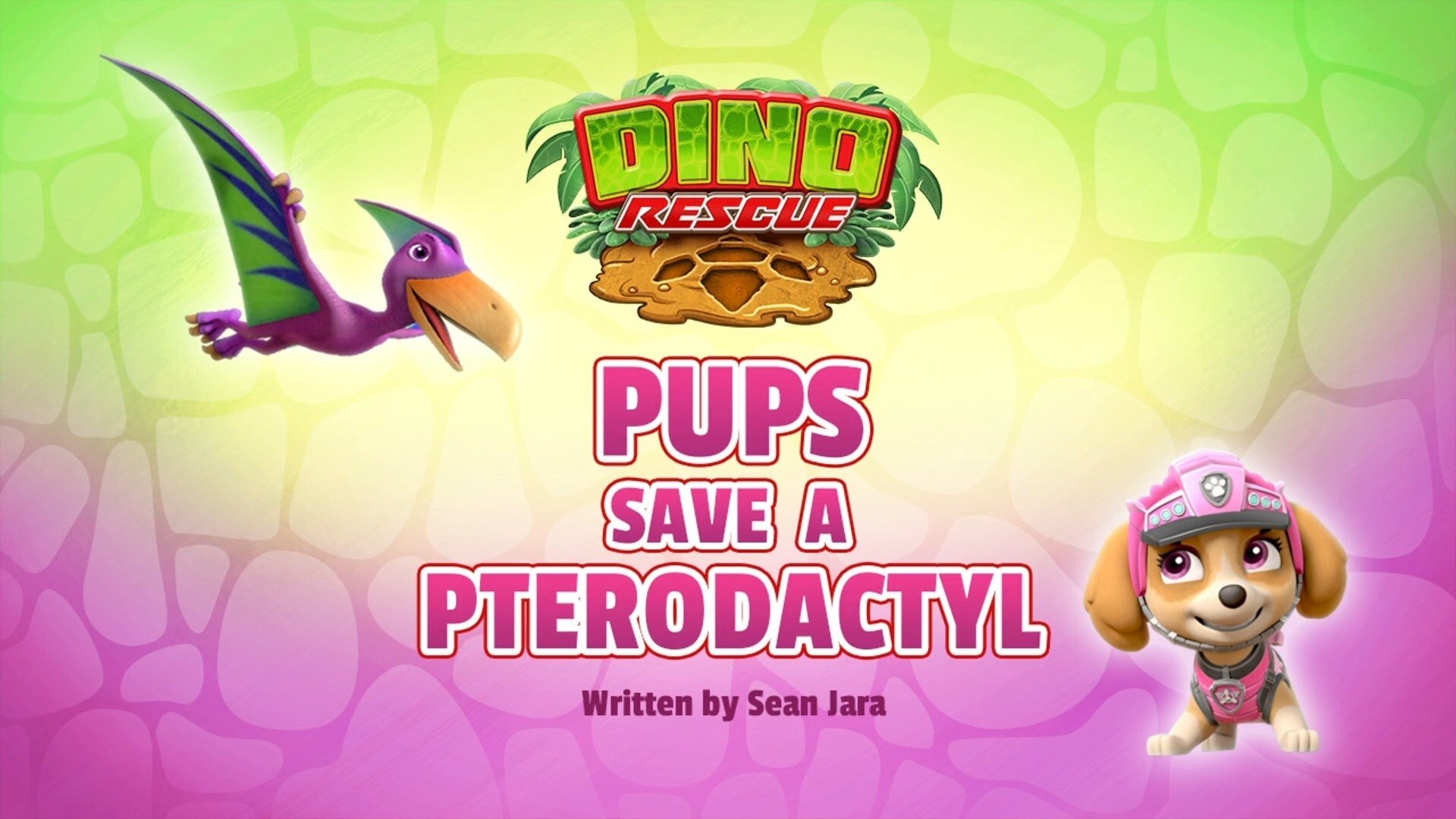 PAW Patrol 2020  [S07E11] - Dino Rescue: Pups Save a Pterodactyl
