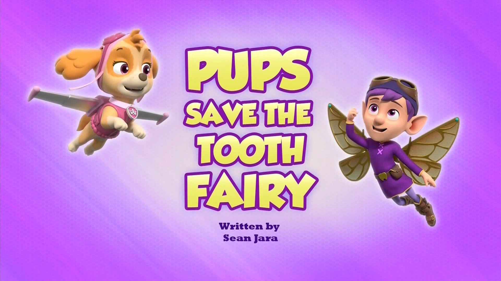 PAW Patrol 2022  [S09E10] - Pups Save the Tooth Fairy