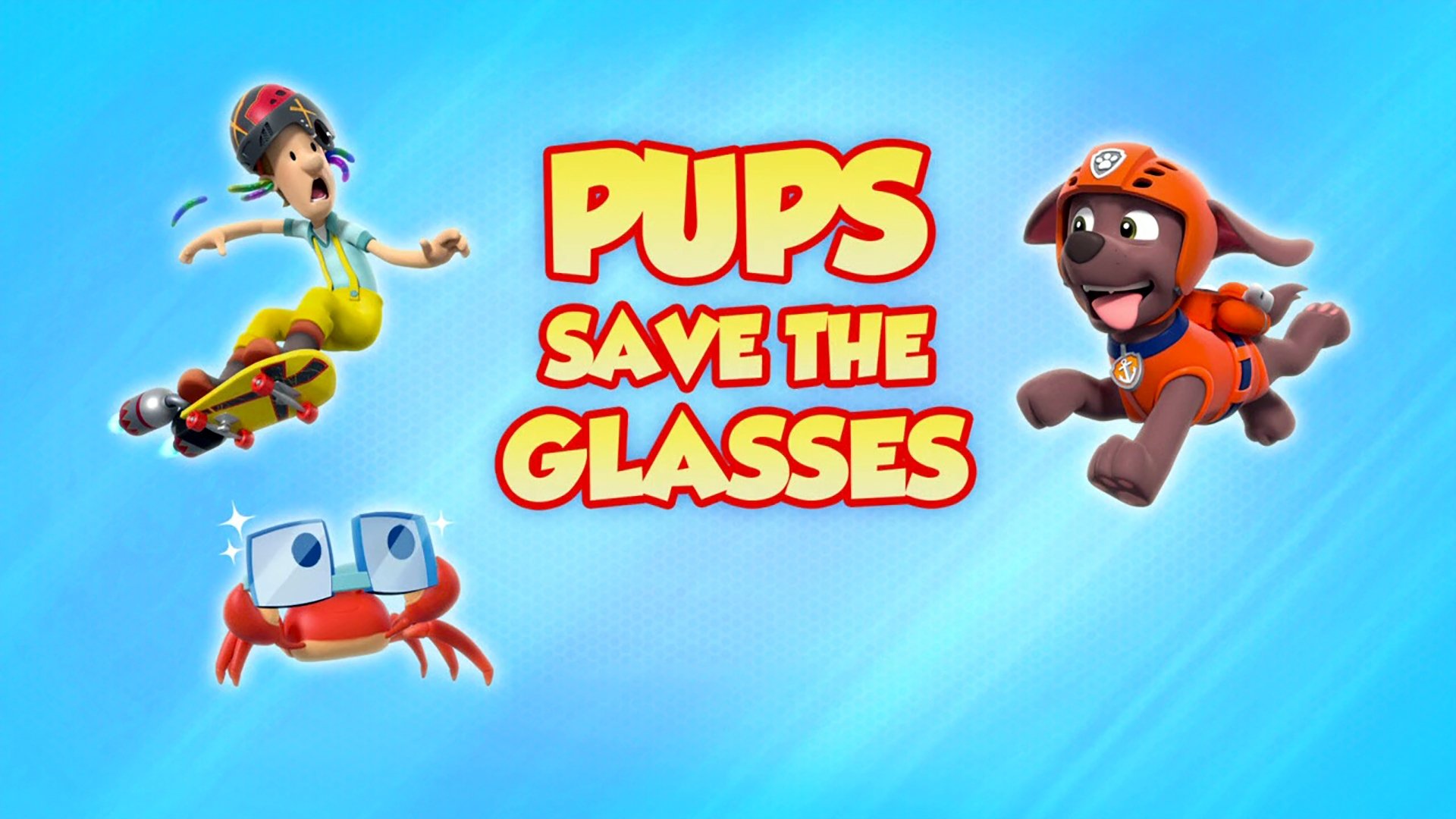 PAW Patrol 2021  [S08E14] - Pups Save the Glasses