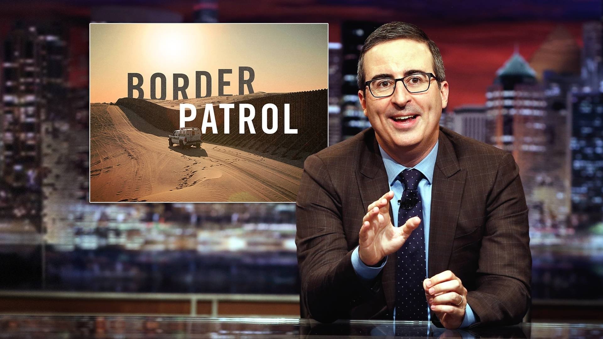 Last Week Tonight with John Oliver 2017  [S04E20] - Border Patrol