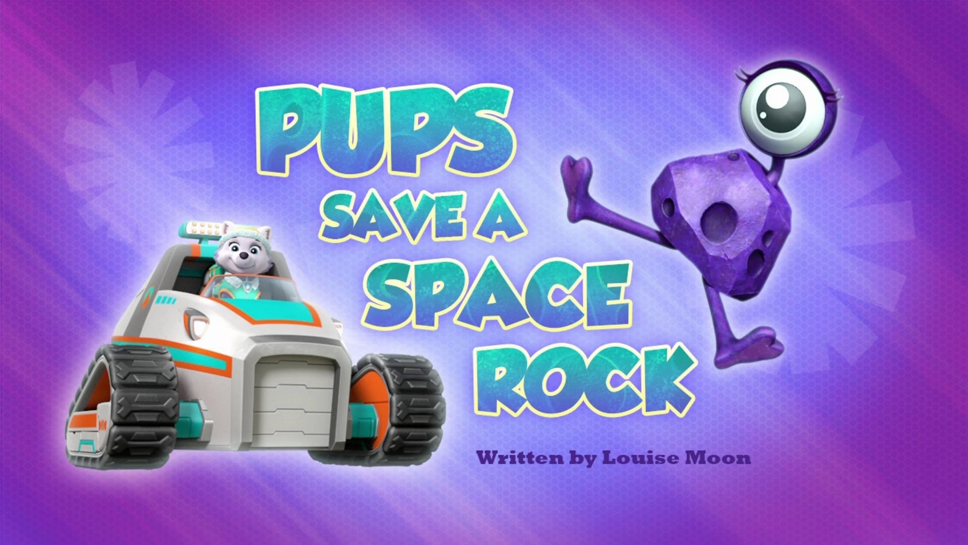 PAW Patrol 2017  [S04E26] - Pups Save a Space Rock