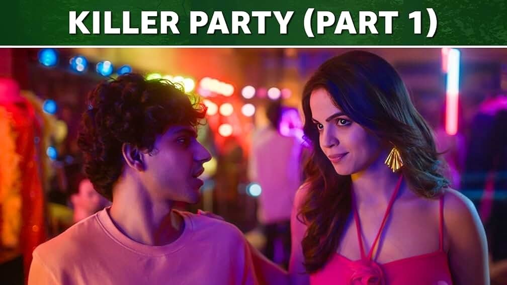 Tujhpe Main Fida 2024  [S01E07] - Killer Party (Part 1)