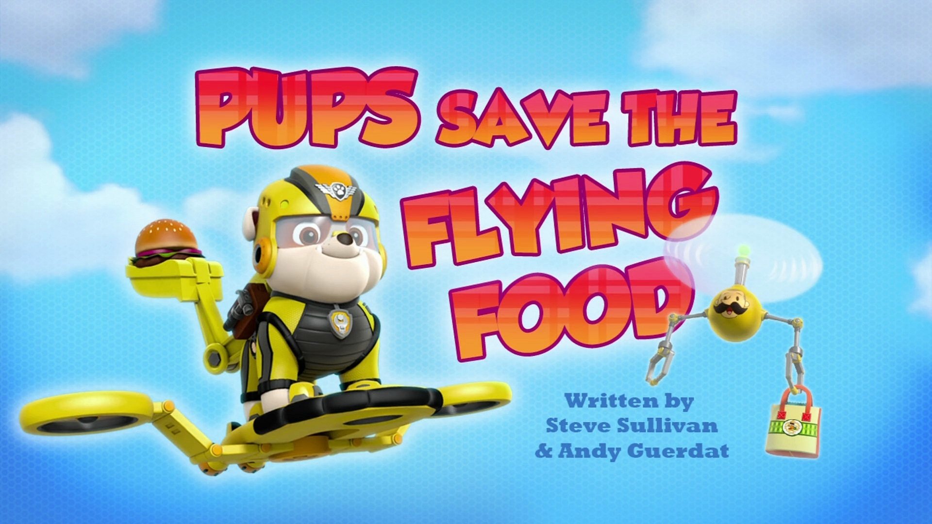 PAW Patrol 2017  [S04E14] - Pups Save the Flying Food