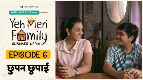 Yeh Meri Family 2018  [S01E06] - Chupan Chupai