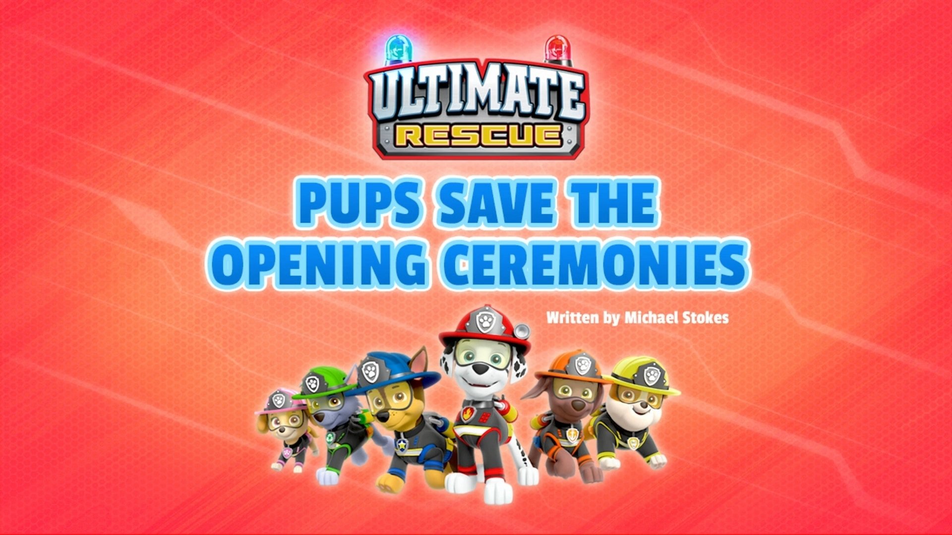 PAW Patrol 2021  [S08E07] - Ultimate Rescue: Pups Save the Opening Ceremonies