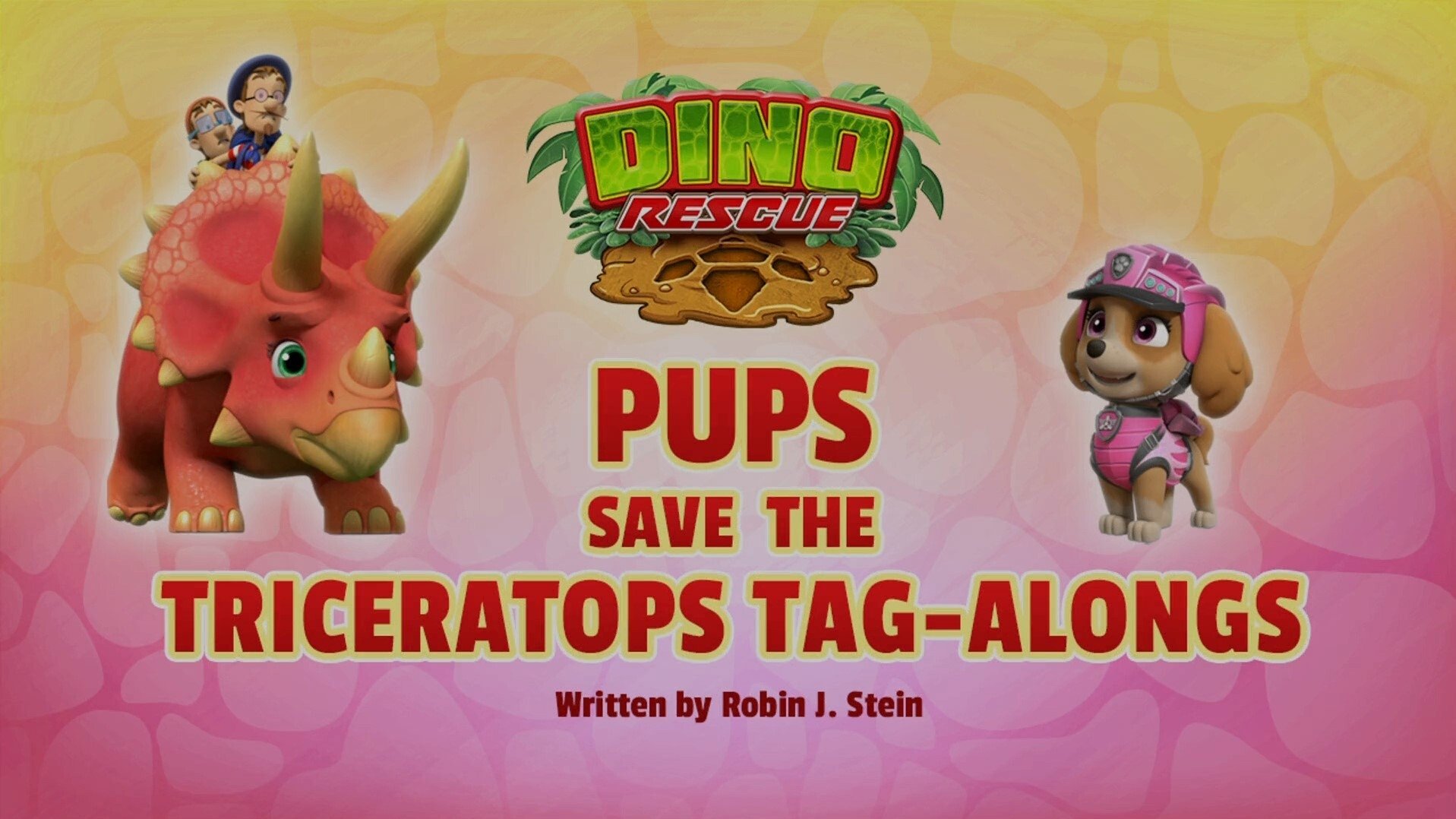 PAW Patrol 2020  [S07E26] - Dino Rescue: Pups Save the Triceratops Tag-Alongs