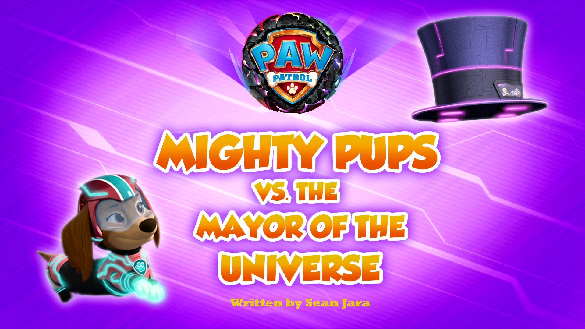 PAW Patrol 2023  [S10E09] - Mighty Pups vs. the Mayor of the Universe