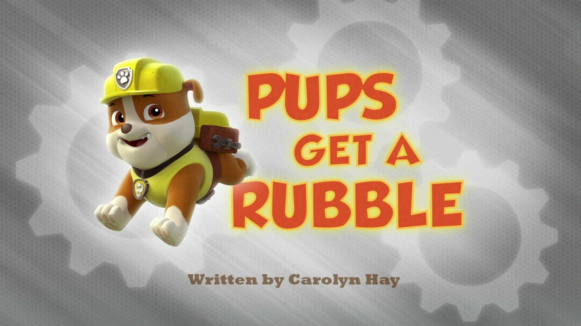 PAW Patrol 2013  [S01E17] - Pups Get a Rubble